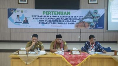 Cegah Aids-Tuberkulosis-Malaria (ATM) Pemkab Muaro Jambi Gelar Pertemuan.