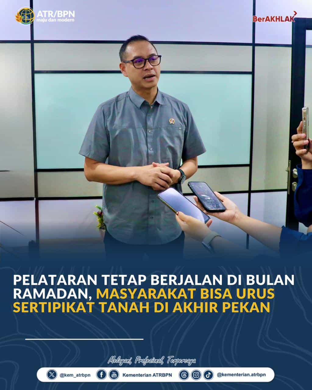 ATR/BPN Pastikan PELATARAN Tetap Buka Selama Ramadan