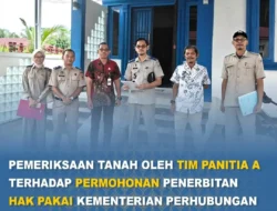 Kantah Tanjab Barat Periksa Tanah Permohonan Hak Pakai Kemenhub